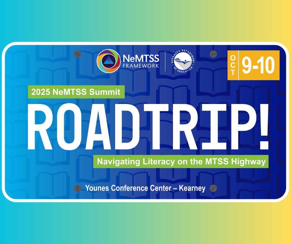 Nebraska MTSS Summit reminder